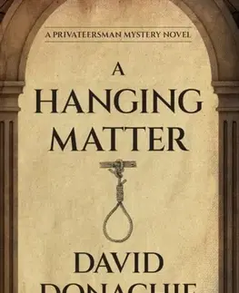 Beletria A Hanging Matter - David Donachie