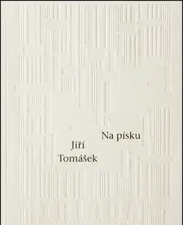 Česká poézia Na písku - Jiří Tomášek