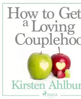 Rozvoj osobnosti Saga Egmont How to Get a Loving Couplehood (EN)