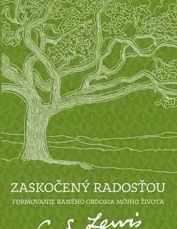 Náboženstvo - ostatné Zaskočený radosťou - 2. vydanie - C.S. Lewis