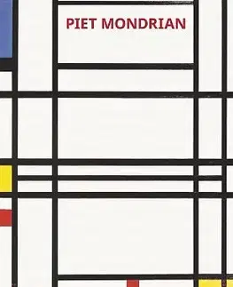 Maliarstvo, grafika Mondrian - Hajo Düchting