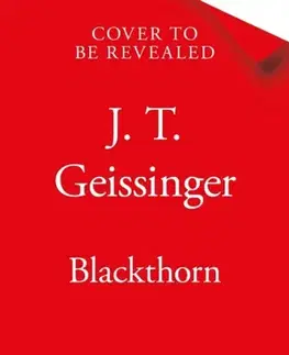 Sci-fi a fantasy Blackthorn - J. T. Geissinger