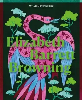 Poézia Elizabeth Barrett Browning - Elizabeth  Barrett Browning