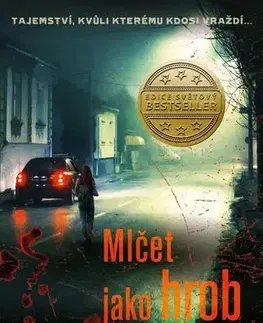 Detektívky, trilery, horory Mlčet jako hrob - Lone Theilsová,Magdalena Jírková