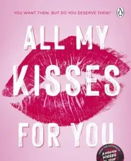 Romantická beletria All My Kisses for You - Monica Murphy