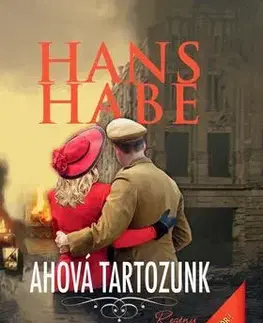 Beletria - ostatné Ahová tartozunk - Hans Habe