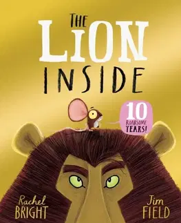 Leporelá, krabičky, puzzle knihy The Lion Inside 10th Anniversary Edition - Rachel Bright