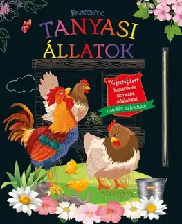 Pre deti a mládež - ostatné Rejtőzködő tanyasi állatok