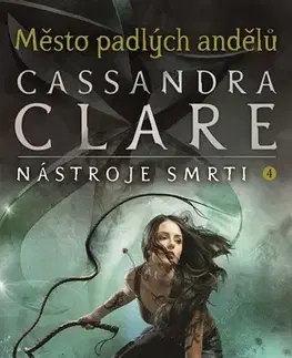 Sci-fi a fantasy Město padlých andělů - Cassandra Clare