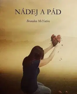 Slovenská beletria Nádej a pád 2.vydanie - Brandon McYntire