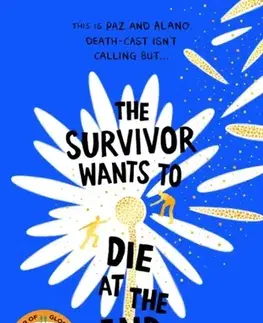 Young adults The Survivor Wants to Die at the End - Adam Silvera