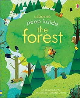 V cudzom jazyku Peep Inside a Forest - Anna Milbourne,Simona Dimitri