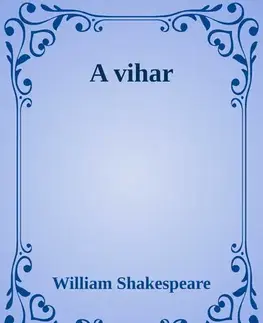 Svetová beletria A vihar - William Shakespeare