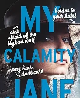 Fantasy, upíri My Calamity Jane - Cynthia Hand,Brodi Ashton,Jodi Meadows