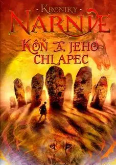 Fantasy, upíri Kroniky Narnie 3: Kôň a jeho chlapec - C.S. Lewis