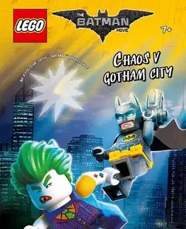 Pre chlapcov Lego Batman Chaos v Gotham City! - Kolektív autorov