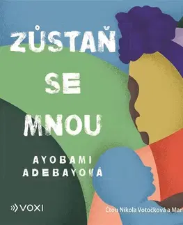 Pre deti a mládež Voxi Zůstaň se mnou