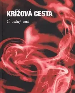 Kresťanstvo Krížová cesta - Peter Juan Pablo Bako