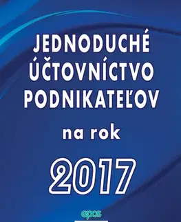 Dane, účtovníctvo Jednoduché účtovníctvo podnikateľov na rok 2017