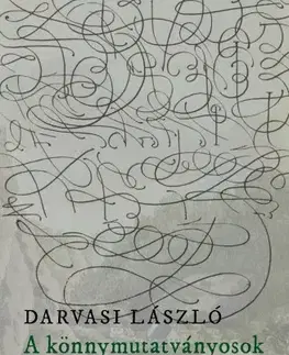 Svetová beletria A könnymutatványosok legendája - László Darvasi
