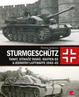 Armáda, zbrane a vojenská technika Sturmgeschütz - Thomas Anderson