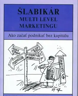 Marketing, reklama, žurnalistika Šlabikár - Multi level marketingu - Ján Zbojek