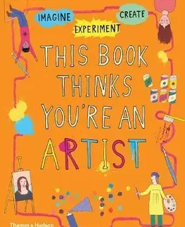 V cudzom jazyku This Book Thinks You're an Artist - neuvedený,Harriet Russell