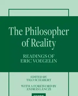 Sociológia, etnológia The Philosopher of Reality - Schabert Tilo