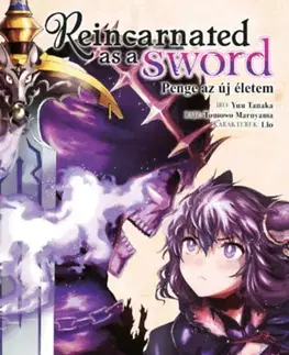 Manga Reincarnated as a Sword 7. - Penge az új életem 7. - Yuu Tanaka