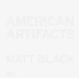 Fotografia American Artifacts - Matt Black