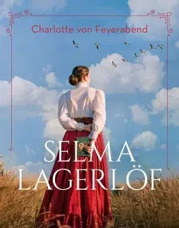 Romantická beletria Selma Lagerlöf - Charlotte von Feyerabend
