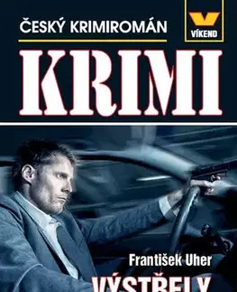 Detektívky, trilery, horory Výstřely v temné noci - František Uher