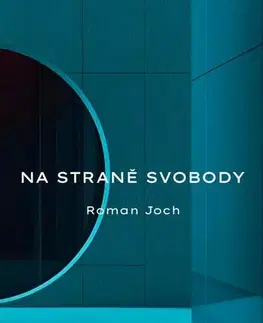 Romantická beletria Na straně svobody - Roman Joch