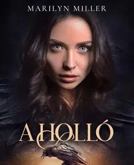 Erotická beletria Sötét lelkek 2: A holló - Marilyn Miller