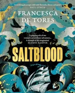 Historické romány Saltblood - Francesca De Tores