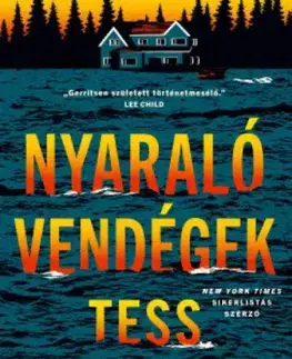 Detektívky, trilery, horory Nyaralóvendégek - Tess Gerritsen