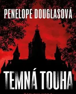 Erotická beletria Ďáblova noc 2: Temná touha - Penelope Douglasová,Zuzana Ľalíková