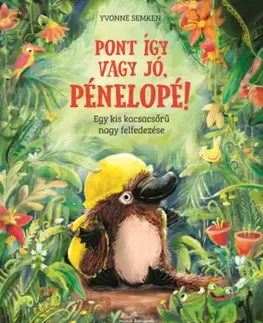 Rozprávky Pont így vagy jó, Pénelopé! - Yvonne Semkeen