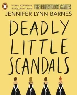 Pre dievčatá Deadly Little Scandals - Barnes Jennifer Lynn