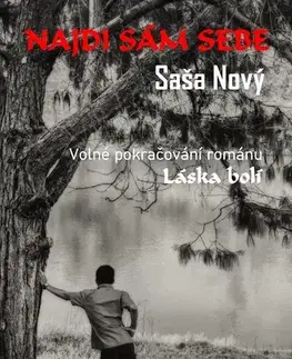 Romantická beletria Najdi sám sebe - Saša Nový