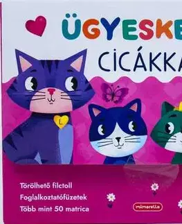 Pre deti a mládež - ostatné Ügyeskedő cicákkal