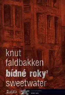 Sci-fi a fantasy Bídné roky 2 - Knut Faldbakken,Marcela Štědrová,Dagmar Hartlová