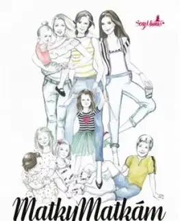 Romantická beletria SexyMamas: Matky matkám - SexyMamas