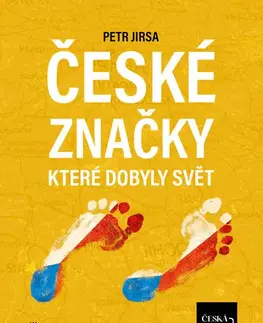 História - ostatné České značky, které dobyly svět - Kolektív autorov