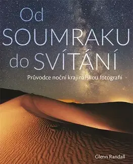 Fotografia Od soumraku do svítání - Glenn Randall