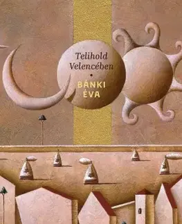 Sprievodcovia, mapy - ostatné Telihold Velencében - Éva Bánki
