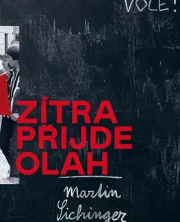 Romantická beletria Zítra přijde Olah - Martin Sichinger