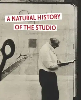 Biografie - Životopisy A Natural History of the Studio - William Kentridge