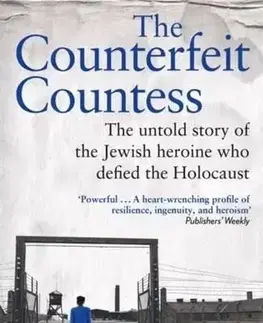 Skutočné príbehy The Counterfeit Countess - Elizabeth White,Joanna Sliwa