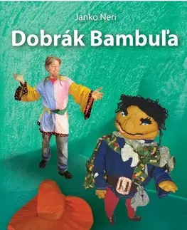 Slovenská beletria Dobrák Bambuľa - Janko Neri